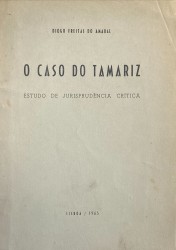 O CASO DO TAMARIZ. Estudo de jurisprudência critica.